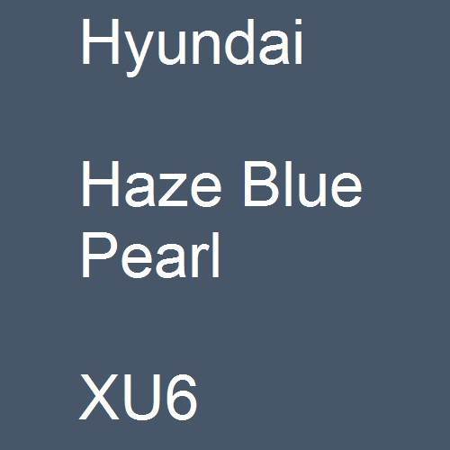 Hyundai, Haze Blue Pearl, XU6.